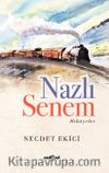 Nazlı Senem & Hikayeler