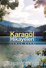 Karagöl Hikayeleri