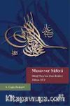 Musavver Süfera & Münif Paşa’nın İran Risalesi Tahran 1874