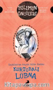 Kurtubalı Lübna : Endülüs’ün Büyük Bilim Kadını
