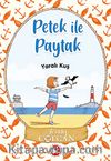 Yaralı Kuş / Petek ile Paytak 1
