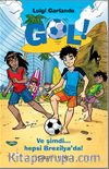 Gol & Ve Şimdi Hepsi Brezilya'da! (Ciltli)