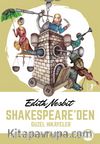 Shakespeare’den Güzel Hikayeler