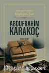 Vatandaş Türküleri Söyleyen Şair Abdurrahim Karakoç