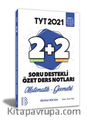 2021 YKS TYT Matematik-Geometri 2+2 Soru Destekli Özet Ders Notları 