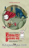 Kırmızı Başlıklı Kız / Kafiyeli Masallar
