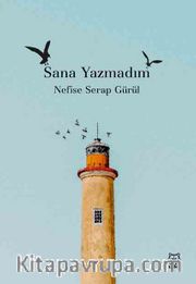 Sana Yazmadım
