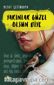 Yarınlar Güzel Olsun Diye