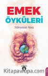 Emek Öyküleri