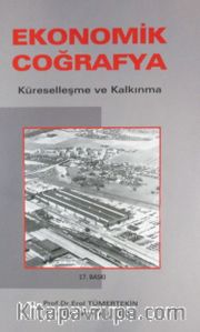 Ekonomik Coğrafya / Küreselleşme ve Kalkınma