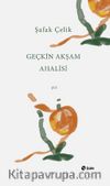 Geçkin Akşam Ahalisi