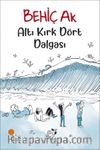 Altı Kırk Dört Dalgası