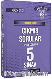 2021 KPSS Eğitim Bilimleri Tamamı Çözümlü Çıkmış Sorular Son 5 Sınav