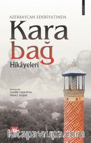 Azerbaycan Edebiyatında Karabağ Hikayeleri