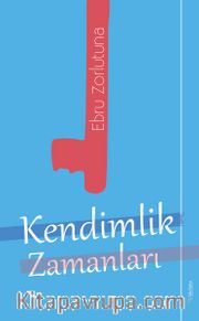 Kendimlik Zamanları