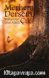 Merhem Dersem Çık