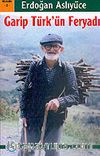 Garip Türk' ün Feryadı