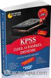 2016 KPSS Genel Yetenek Genel Kültür Lisans Adaylarına Özel Tamamı Çözümlü 13 Fasikül Deneme