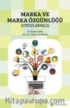 Marka ve Marka Özgünlüğü (Uygulamalı)