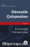 Güvenlik Çalışmaları Cilt 1 & Kuramsal Yaklaşımlar