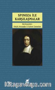 Spinoza ile Karşılaşmalar