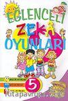 Eğlenceli Zeka Oyunları 5 (Sözcük Oyunları, Sayı Oyunları, Şekil Oyunları)