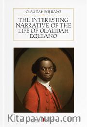 The Interesting Narrative of the Life of Olaudah Equiano