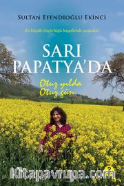 Sarı Papatya’da Otuz Yılda Otuz Gün