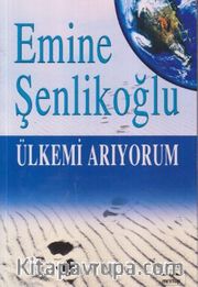 Ülkemi Arıyorum