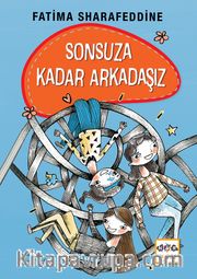 Sonsuza Kadar Arkadaşız (Ciltli)