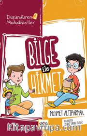 Bilge İle Hikmet 2