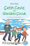Çetin Ceviz ve Gözlüklü Çocuk