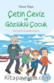 Çetin Ceviz ve Gözlüklü Çocuk