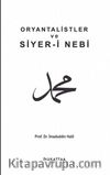 Oryantalistler ve Siyeri Nebi