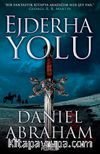 Ejderha Yolu (Hançer ve Sikke Serisi 1)