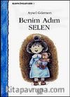 Benim Adım Selen