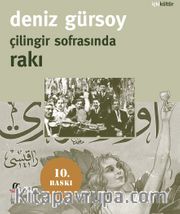 Çilingir Sofrasında Rakı