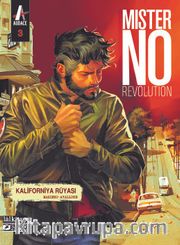 MisterNO Revolution Sayı 3 / Kaliforniya Rüyası