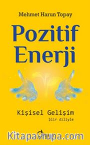 Pozitif Enerji: Kişisel Gelişim