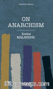 On Anarchism