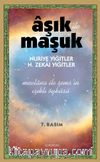 Aşık ile Maşuk & Mevlana ile Şems'in Işıklı Öyküsü