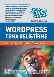 Wordpress Tema Geliştirme 