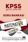 2021 KPSS Genel Yetenek Matematik-Geometri oru Bankası Lisans Mezunları İçin / Güncel-Pratik-Ekonomik