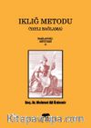 Iklığ Metodu / Başlangıç Seviyesi 1 & Yaylı Bağlama