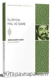 İslam’da Mal ve İdare