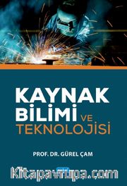 Kaynak Bilimi ve Teknolojisi