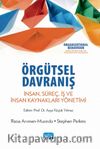Örgütsel Davranış & İnsan, Süreç, İş ve İnsan Kaynakları Yönetimi