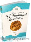 Üsve-i Hasene Muhammed  Resulüllah 2 (Medine Dönemi) 