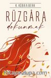 Rüzgara Dokunmak (Karton Kapak)