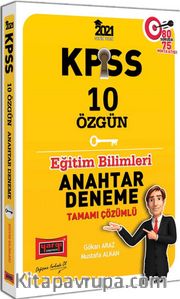 2021 KPSS Eğitim Bilimleri Tamamı Çözümlü 10 Özgün Anahtar Deneme